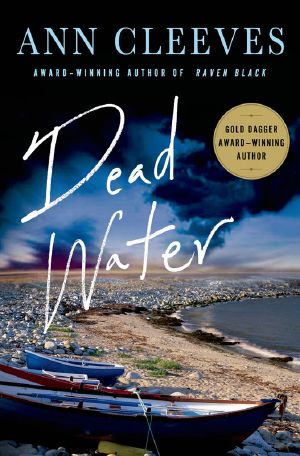 [Shetland Island 05] • Dead Water · A Shetland Mystery